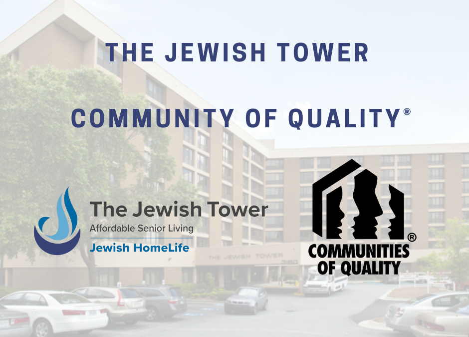 Jewish Tower Receives National Community of Quality™ Certification